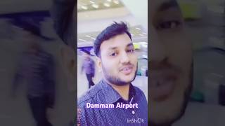 Dammam Airport [upl. by Ansley615]