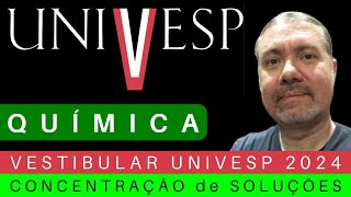 VESTIBULAR UNIVESP 2024 🤩 Correção de Prova univesp 2023 QUÍMICA [upl. by Lindsay]