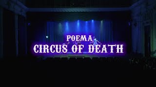 Poema  Circus of Death Official video [upl. by Sabina952]