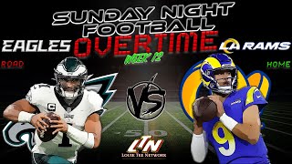 Philadelphia Eagles  Los Angeles Rams  Sunday Night 🏈 Wk 12  Instant Postgame Analysis LIVE [upl. by Gracia576]