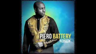 Piero Battery  Nobody Audio Only [upl. by Nivlen]