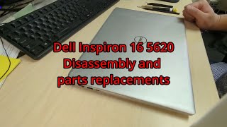 Dell Inspiron 16 5620 Disassembly and parts replacements [upl. by Gudrun]