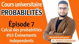 Probabilités  Evénements Indépendants Partie 2 EP03 [upl. by Nairehs241]