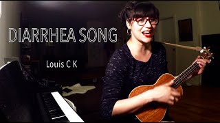 Louis CK  quotDIARRHEA SONGquot  Acoustic Cover with chords [upl. by Eiddal]