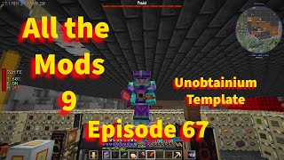 ATM9 All The Mods 9 Episode 67 Unobtainium Template and changing storage to AE2 [upl. by Netsriik895]