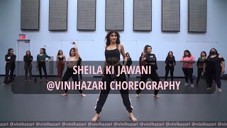 Sheila Ki Jawani  Vini Hazari Choreography [upl. by Angel]