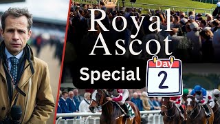 Royal Ascot Horse Racing Tips  Day 2 Free Horse Racing Tips [upl. by Edith]