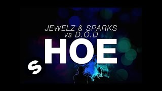 Jewelz amp Sparks vs DOD  Hoe [upl. by Akcinat]