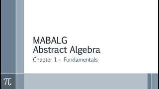 Abstract Algebra 11  Properties of Integers to Division Algorithm [upl. by Dominique]