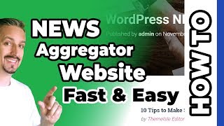 WordPress News Aggregator Website 🚀 Fast amp Easy [upl. by Annavaig987]