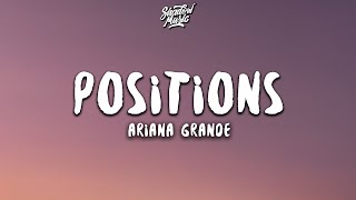 Ariana Grande  positions Lyrics [upl. by Enram]