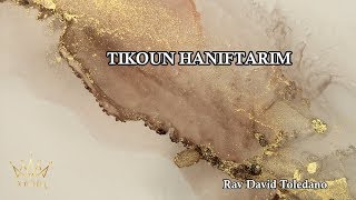 Tikoun Haniftarim Réparation des défunts 140424 [upl. by Macey]