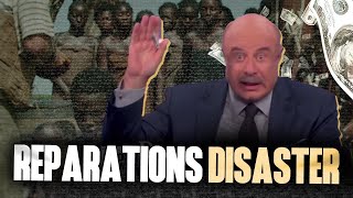 Dr Phil Says Reparations Will Be A Disaster If Given To Black Americans [upl. by Seema]