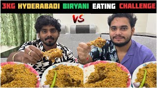 3KG HYDERABADI CHICKEN BIRYANI EATING CHALLENGE😱 WHICH BIRYANI IS THE BEST [upl. by Erodroeht]