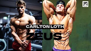 quotAESTHETIC ZEUSquot Carlton Loth WORKOUT MOTIVATION ALPHA ● Bodybuilding Fitness 2022 [upl. by Dianemarie]