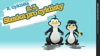 Animovaná dopravní výchova  Cyklista  Stezka pro cyklisty [upl. by Enert40]