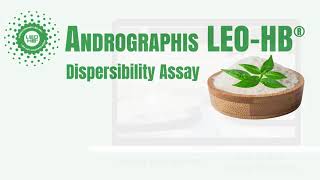 Andrographis LEOHB® Dispersibility Assay [upl. by Ahsiele355]