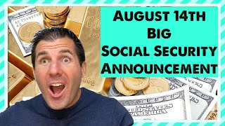 August 14th  Big Announcement for Social Security SSDI SSI VA Beneficiaries￼ [upl. by Pomfret]