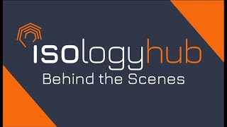 Isology Hub  Behind the Scenes [upl. by Yreva912]