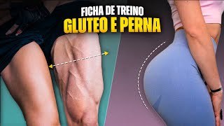 TREINO PARA ENGROSSAR PERNA E CRESCER GLÚTEOS MAIS RÁPIDO  FICHA COM TODOS EXERCÍCIOS [upl. by Catlin14]