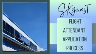 SKYWEST  Flight Attendant Timeline Application to Training [upl. by Norreg]