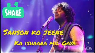 Sanson ko jeene ka sahara mil Gaya song lyrics by Arijit Singh Gamjada song lyrics by Arijit sad [upl. by Ahsatin]