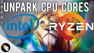 How to Unpark All CPU Cores Intel amp AMD [upl. by Notlef287]