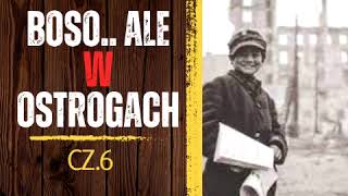 CZ6 Boso Ale W Ostrogach  Grzesiuk  Z komentarzem [upl. by Anstice]