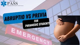 Placenta Previa vs Abruptio Placenta  for EMTs and Paramedics [upl. by Elianora]