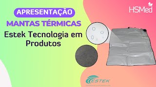 Mantas Térmicas  Estek Tecnologia em Produtos Apresentação [upl. by Aelak]