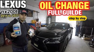 Oil and filter change on Lexus nx200t 2015 to 2021 FULL GUIDE oil capacity [upl. by Lytsirhc551]