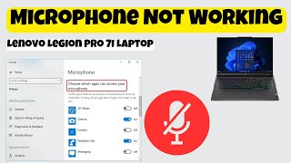 How to Fix Lenovo Legion Pro 7i Laptop Mic Not Working Problem in Windows 11  10  2024 [upl. by Karlik]