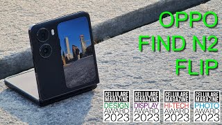 OPPO FIND N2 FLIP  La recensione di Cellulare Magazine [upl. by Eleazar]