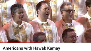 Americans with Hawak Kamay The Tabernacle Choir World Tour – Manila Philippines [upl. by Osyth]