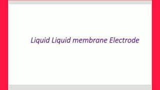 Msc 3unit 3ISE liquid membrane Electrode [upl. by Enaed]