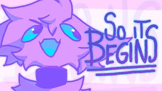 ☆ SO IT BEGINS ☆ animation meme [upl. by Rhoads]