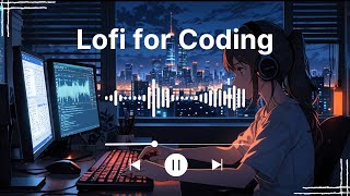 LoFi Mula LateNight Coding amp Study Lofi Beats for Deep Focus [upl. by Leeke]