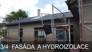 Dřevostavba Chocerady 34 fasáda a hydroizolace [upl. by Charmian]