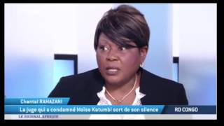 Affaire Moise Katumbi la juge Ramazani sort de son silence [upl. by Phyllida]