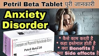 Petril Beta Tablet Uses  Dose  Side Effects  Clonazepam amp Propranolol Hydrochloride Tablet [upl. by Suryt323]