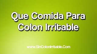 Que Comida Para Colon Irritable [upl. by Ailey]