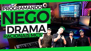 PROGRAMANDO NEGO DRAMA  RACIONAIS MCS [upl. by Casteel]