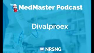 Divalproex Nursing Considerations Side Effects and Mechanism of Action Pharmacology for Nurses [upl. by Poul]