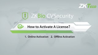 How to activate a license in ZKBio CVSecurity  ZKTeco Europe [upl. by Adnerad]