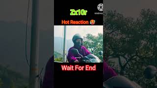 Zx10r Hot Reaction 🥵 ytviral ytshort ytshortsvideo ytshorts yt ytshortsindia wow shorts [upl. by Ayam752]