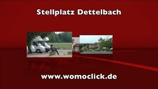 Wohnmobil  Stellplatz Dettelbach  womoclickde [upl. by Dhiren]