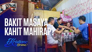 Mahirap Ang Buhay Pero Masaya  Kristiano Drama KDrama  KDR TV [upl. by Fiann121]