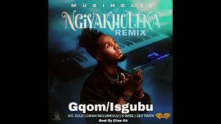 MusiholiQ  Ngiyakhuleka  Feat Lwah Ndlunkulu Big Zulu Xwise amp Lily Faith  cover by Eltee SA [upl. by Rew]