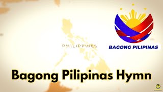 Bagong Pilipinas Hymn with Lyrics [upl. by Dusen863]