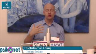 Utanç ve Suçluluk  wwwiyihissetmektv  30 Mayıs 2013 [upl. by Alexandra259]